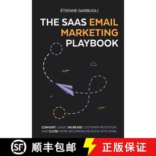 Marketing and Playbook Email The Close Retention Convert M... Increase SaaS Customer 3周达 9781778074097 Leads