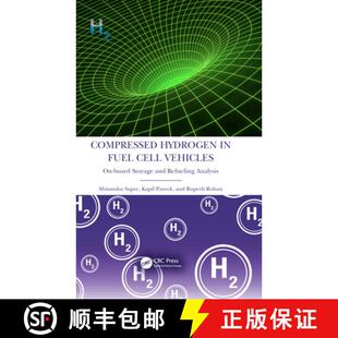 【3-4周达】Compressed Hydrogen in Fuel Cell Vehicles: On-board Storage and Refueling Analysis [9781032154893]