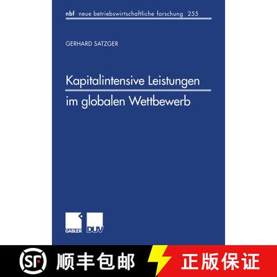 【3-4周达】Kapitalintensive Leistungen im globalen Wettbewerb: Eine finanzwirtschaftliche und steuerl... [9783824490073]