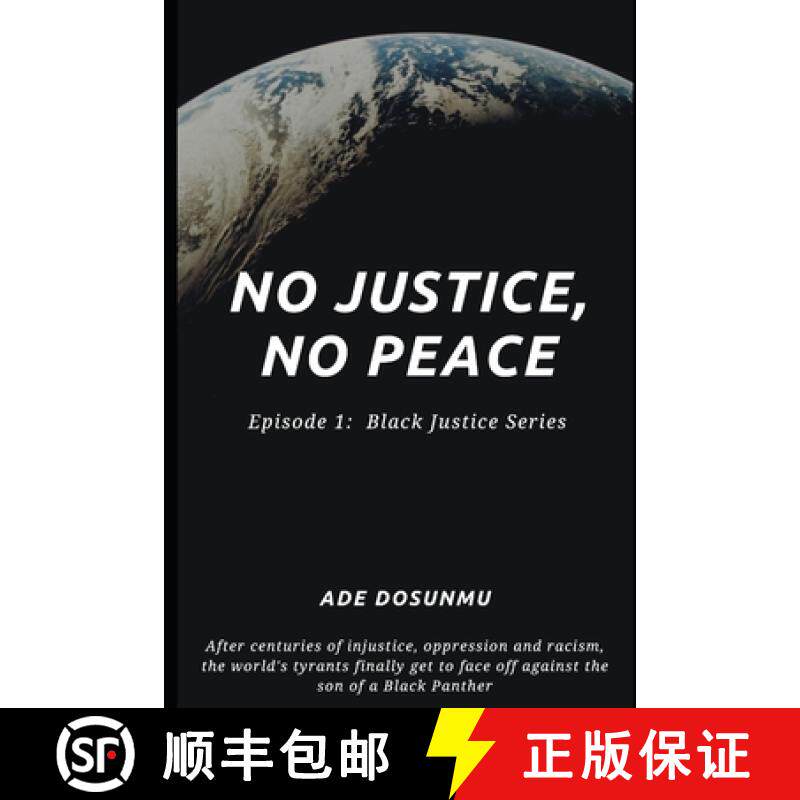 预订 No Justice, No Peace: Episode 1: Black Justice Series [9781735741659]
