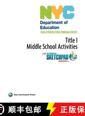 预订 NYC Title 1 Middle School Activities with the Geometer's Sketchpad V5 [9781604402452]