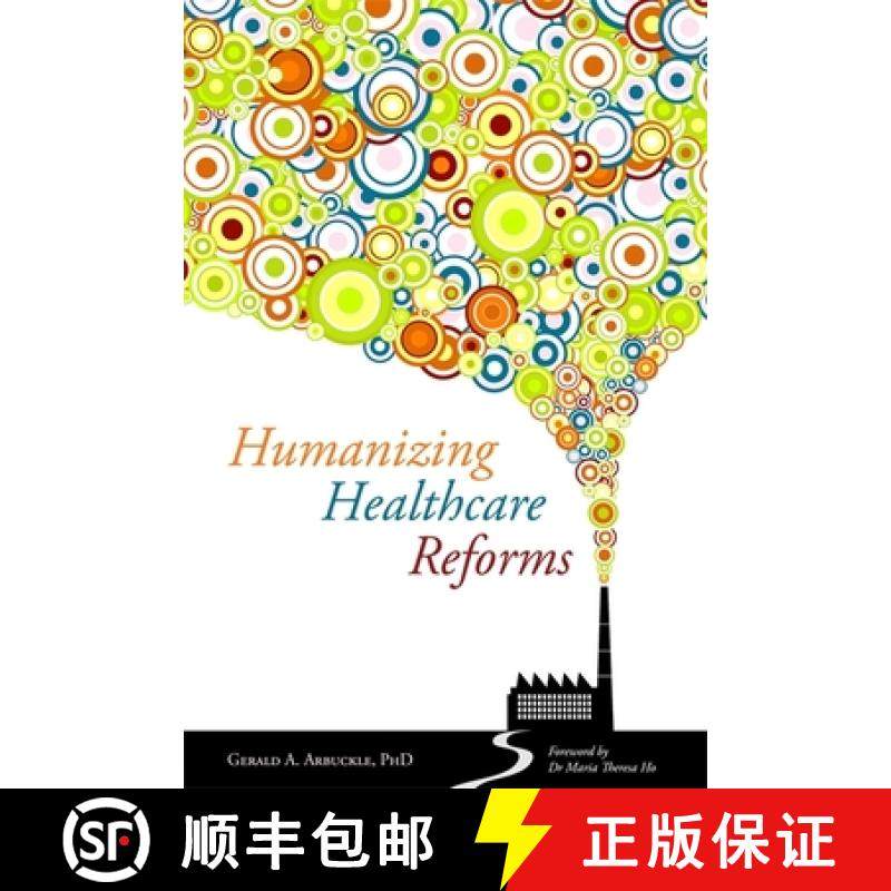 【3-4周达】Humanizing Healthcare Reforms [9781849053181]