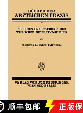 【3-4周达】Neurosen und Psychosen der Weiblichen Generationsphasen [9783709196953]