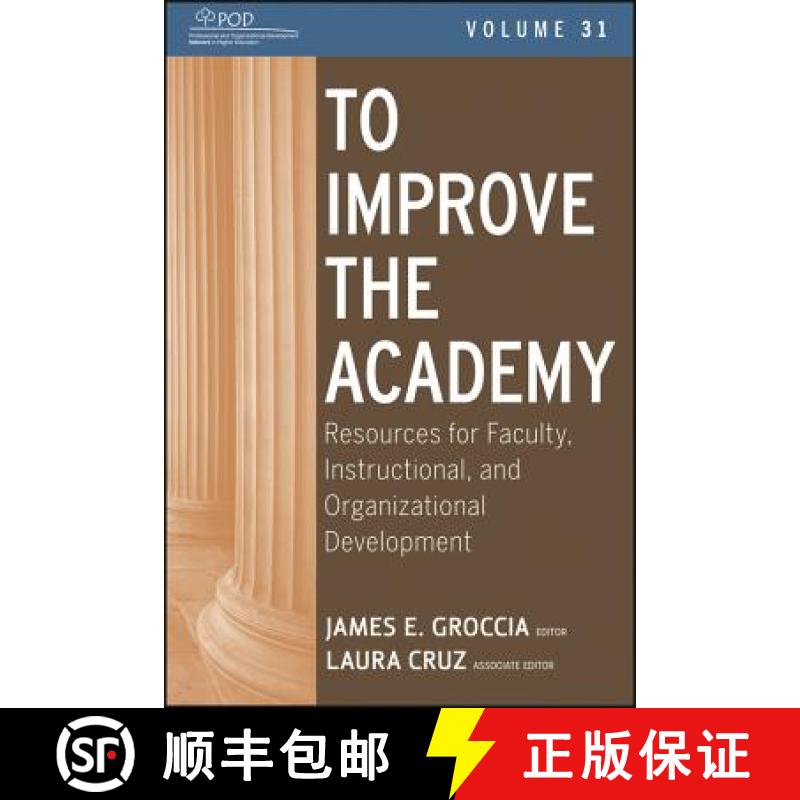 【3-4周达】To Improve The Academy: Resources For Faculty, Instructional, And Organizational Developme... [9781118257814]