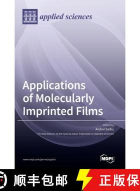 【3-4周达】Applications of Molecularly Imprinted Films [9783036554037]