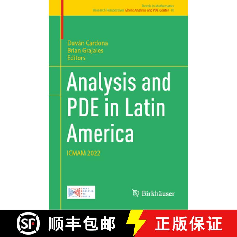 【3-4周达】Analysis and Pde in Latin America: Icmam 2022 [9783031732737]