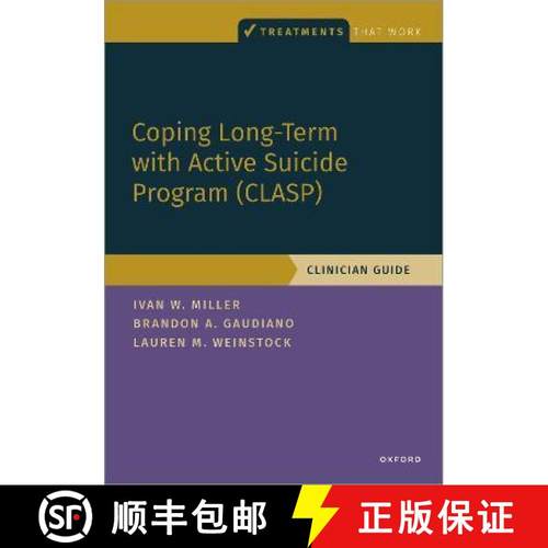 【3-4周达】The Coping Long Term with Active Suicide Program Clasp Clinician Guide: A Multi-Modal Inte... [9780190095260]