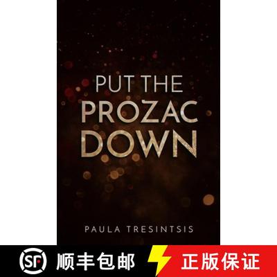 【3-4周达】Put the Prozac Down [9781716402197]