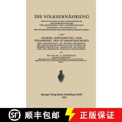【3-4周达】Unsere Lebensmittel Vom Standpunkt Der Vitaminforschung: Wird Voraussichtlich Die Weitere ... [9783662341766]
