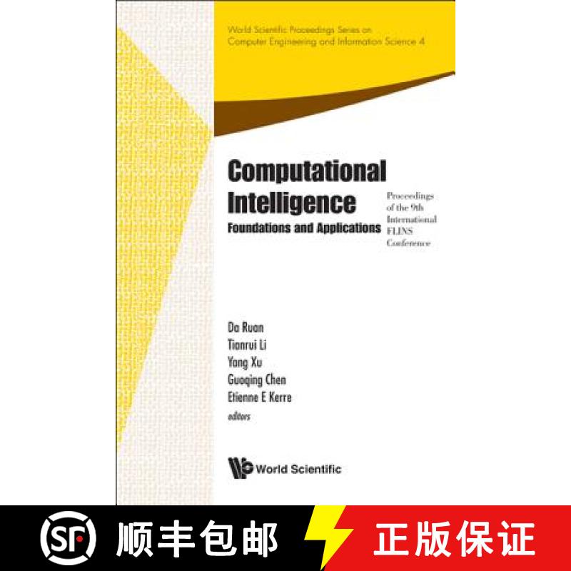 【3-4周达】Computational Intelligence: Foundations and Applications - Proceedings of the 9th Internat... [9789814324694]