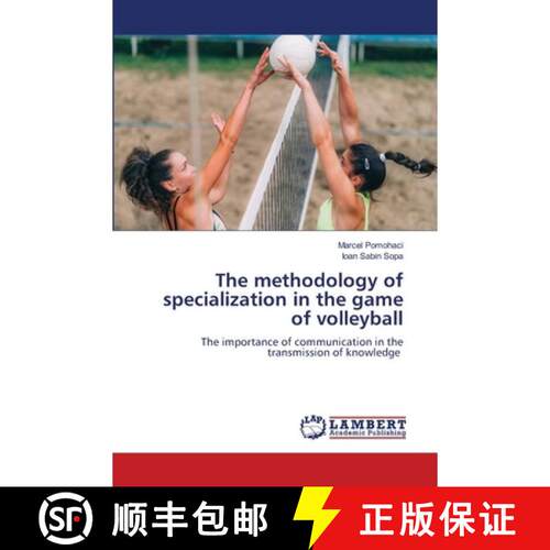 预订 The methodology of specialization in the game of volleyball [9786206159384]