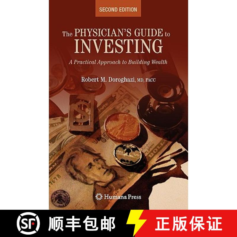 【3-4周达】The Physician's Guide to Investing : A Practical Approach to Building Wealth [9781603275439]