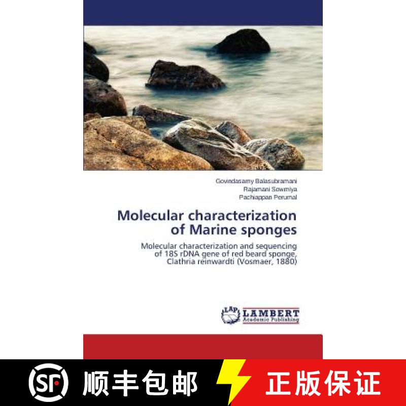 预订 Molecular characterization of Marine sponges [9783659745232]