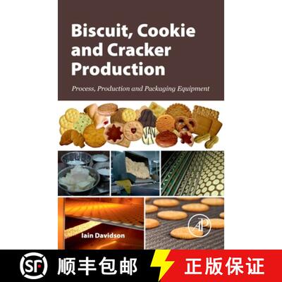 【3-4周达】Biscuit, Cookie and Cracker Production: Process, Production and Packaging Equipment [9780128155790]