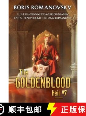 预订 The Goldenblood Heir (Book 7): A Portal Progression Fantasy Series [9788076939677]