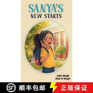【3-4周达】Sanya's New Starts: An Easy to Read, Diverse Chapter Book about Belonging [9781956870060]