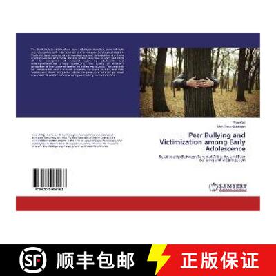 预订 Peer Bullying and Victimization among Early Adolescence [9786202064163]