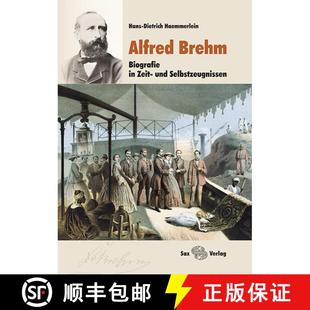 Biografie 9783867291538 Alfred Brehm Documentary Zeit Autobiogr... 预订 und and Selbstzeugnissen
