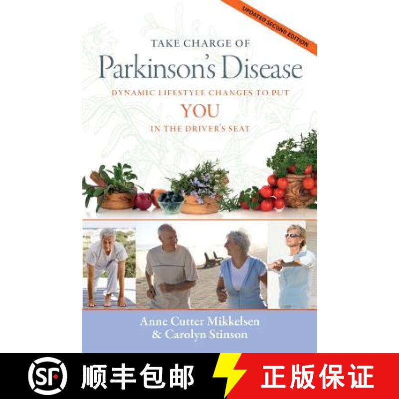 【3-4周达】Take Charge of Parkinson's Disease: Dynamic Lifestyle Changes to Put YOU in the Driver's Seat [9780983198239]