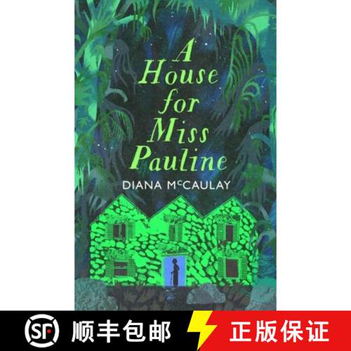 【3-4周达】精装 A House for Miss Pauline : 'One of the Caribbean's finest writers' Monique Roffey [9780349704272]