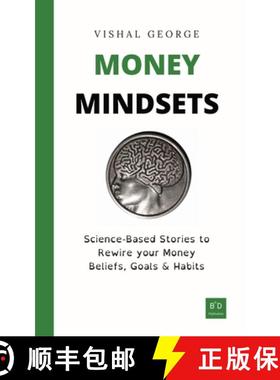 【3-4周达】Money Mindsets: Science-Based Stories to Rewire your Money Beliefs, Goals & Habits [9781738599806]