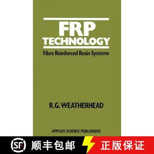 FRP Technology Systems 9789400987234 Resin 4周达 Reinforced Fibre