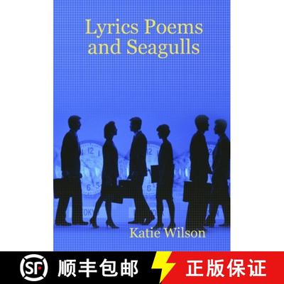 【3-4周达】Lyrics Poems and Seagulls [9780244661502]