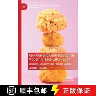 Sexuality 4周达 Contraception and Modern Medicine Popular 1967 Abortion 1830 Greece 9783030414924 C...