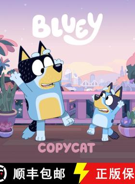 【3-4周达】Bluey: Copycat [9798217051687]