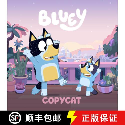 预订 Bluey: Copycat [9798217051687]