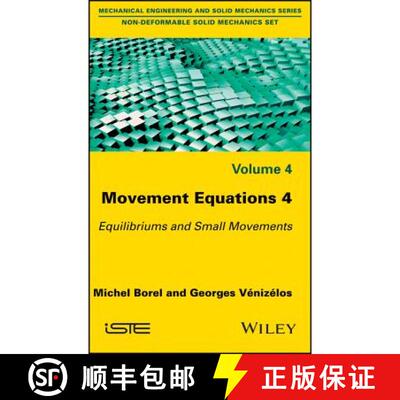 【3-4周达】Movement Equations 4: Equilibriums And Short Movements [Wiley机械工程] [9781786300355]