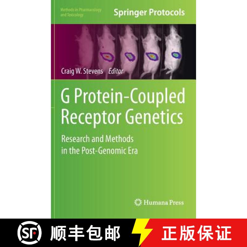 【3-4周达】G Protein-Coupled Receptor Genetics : Research and Methods in the Post-Genomic Era [9781627037785]