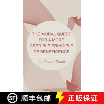 【3-4周达】精装 The Moral Quest for a More Credible Principle of Beneficence [9781871891935]