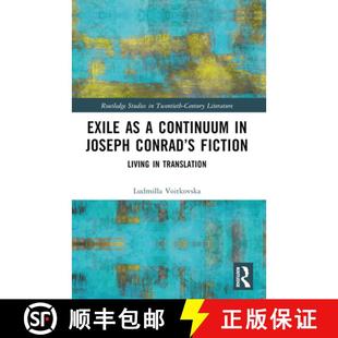 Exile Living 9781032258799 Fiction 4周达 Conrad Joseph Continuum Translation