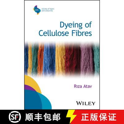 预订 Dyeing of Cellulose Fibres [9781394366828]