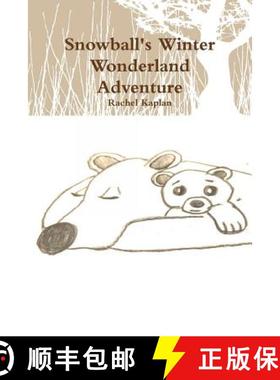【3-4周达】Snowball's Winter Wonderland Adventure [9780359355761]