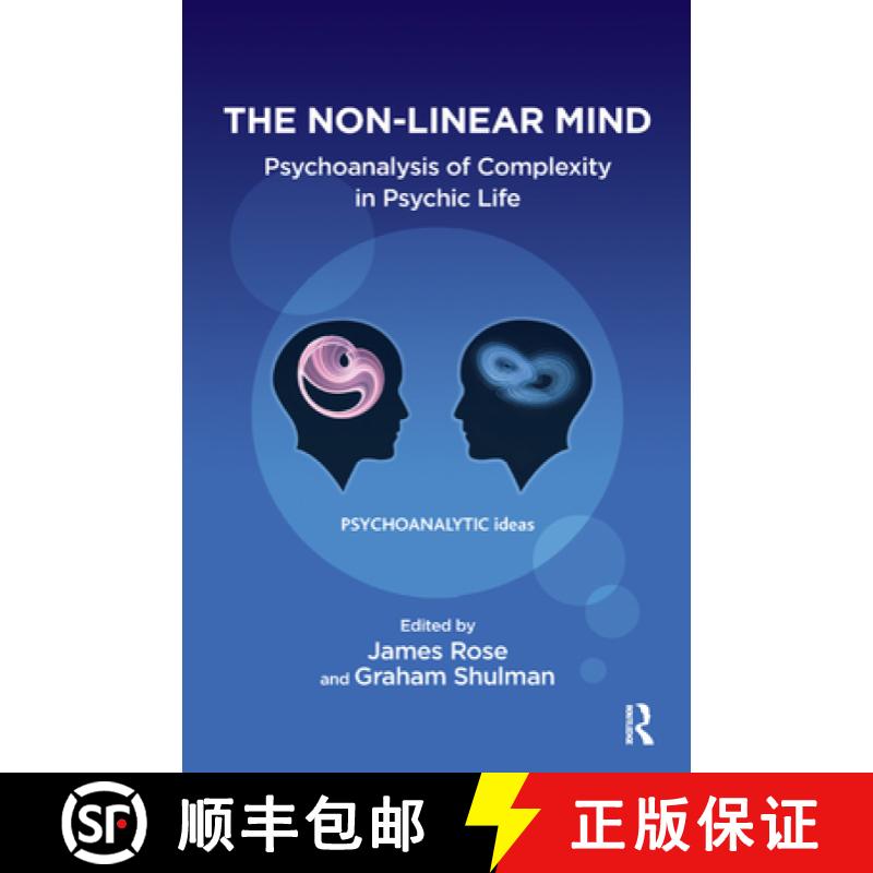 【3-4周达】The Non-Linear Mind: Psychoanalysis of Complexity in Psychic Life [9780367328382]