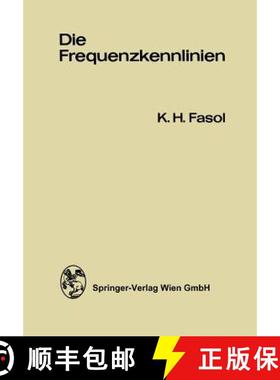 【3-4周达】Die Frequenzkennlinien: Eine Einführung in die Grundlagen des Frequenzkennlinien-Verfahre... [9783709179635]
