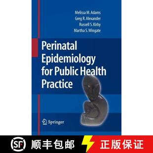 Perinatal Epidemiology Practice 9781441934789 Health 4周达 Public for
