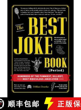 【3-4周达】The Best Joke Book (Period): Hundreds of the Funniest, Silliest, Most Ridiculous Jokes Ever [9781440583094]