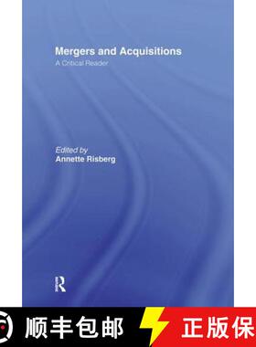 【3-4周达】精装 Mergers & Acquisitions: A Critical Reader [9780415364607]