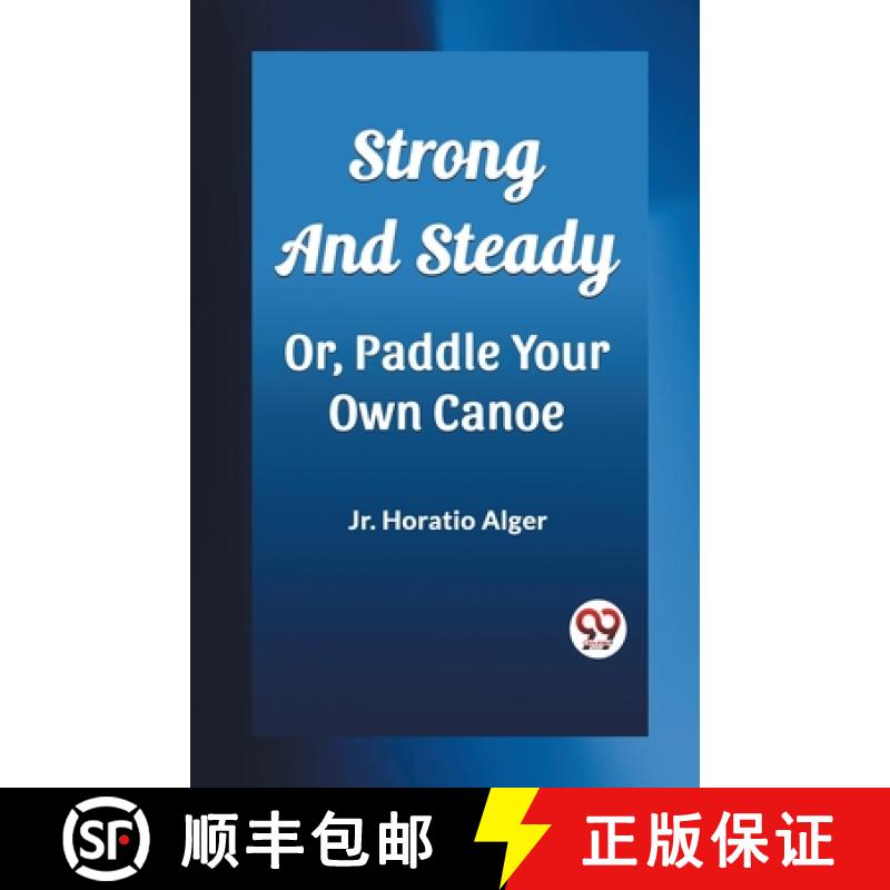 【2-3周达】Strong and SteadyOr, Paddle Your Own Canoe (Edition2023) [9789362202611]