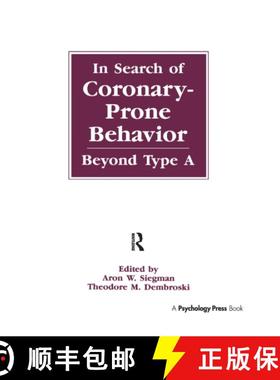 【3-4周达】In Search of Coronary-prone Behavior : Beyond Type A [9781138972438]
