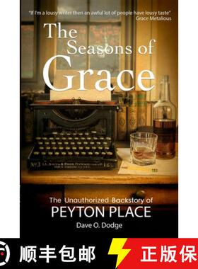 预订 The Seasons of Grace: The Unauthorized Backstory of Peyton Place [9781737942306]