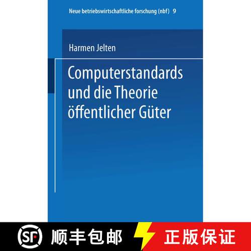 【3-4周达】Computerstandards und die Theorie oeffentlicher Guter [9783409131803]