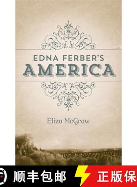 预订 Edna Ferber's America [9780807151884]