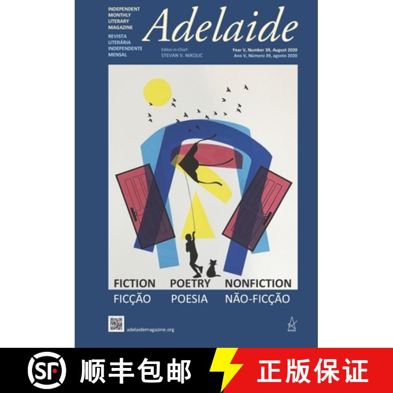 【3-4周达】Adelaide: Independent Literary Magazine No. 39. August 2020 [9781953510174]