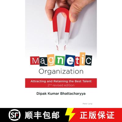 【3-4周达】Magnetic Organization : Attracting and Retaining the Best Talent [9781803746371]