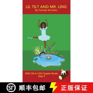 【3-4周达】Lil Tilt And Mr. Ling Chapter Book: Sound-Out Phonics Books Help Developing Readers, inclu... [9781648310249]