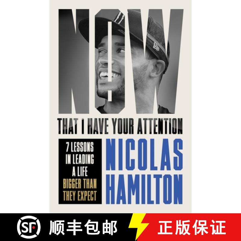 【3-4周达】Now That I Have Your Attention: 7 Lessons in Leading a Life Bigger Than They Expect [9781804191736]